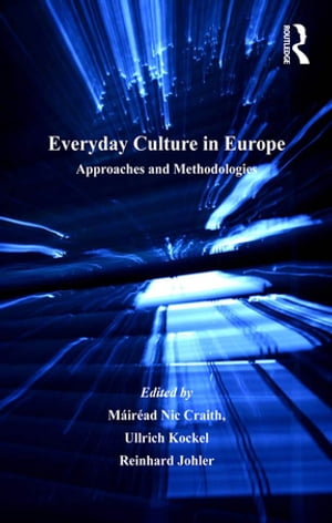 Everyday Culture in Europe