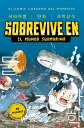 Sobrevive en el mundo submarino (Sobrevive en...