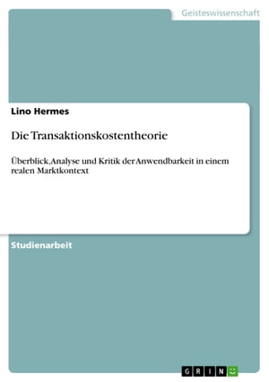 Die Transaktionskostentheorie