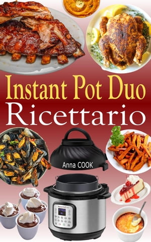 Instant Pot Duo Ricettario