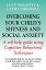 Overcoming Your Child's Shyness and Social AnxietyŻҽҡ[ Lucy Willetts ]