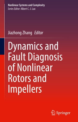 ŷKoboŻҽҥȥ㤨Dynamics and Fault Diagnosis of Nonlinear Rotors and ImpellersŻҽҡۡפβǤʤ21,878ߤˤʤޤ