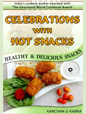 Celebrations With Hot Snacks