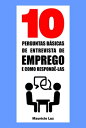 ŷKoboŻҽҥȥ㤨10 Perguntas b?sicas de entrevista de emprego e como respond?-lasŻҽҡ[ Maur?cio Luz ]פβǤʤ155ߤˤʤޤ