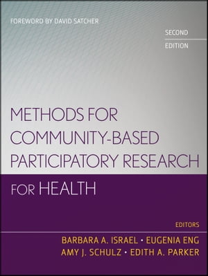 Methods for Community-Based Participatory Research for Health