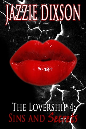 The Lovership 4: Sins and Secrets