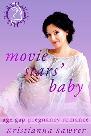 ŷKoboŻҽҥȥ㤨Movie Stars Baby Age Gap Pregnancy RomanceŻҽҡ[ Kristianna Sawyer ]פβǤʤ334ߤˤʤޤ