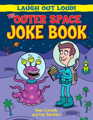 The Outer Space Joke Book【電子書籍】[ Sea