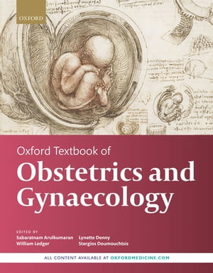 ŷKoboŻҽҥȥ㤨Oxford Textbook of Obstetrics and GynaecologyŻҽҡۡפβǤʤ11,349ߤˤʤޤ