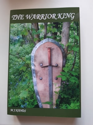 The Warrior King.【電子書籍】[ Michael Hands ]