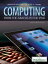 Computing From the Abacus to the iPad【電子書籍】[ Robert Curley ]