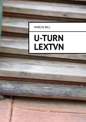 U-turn LexTvn【電子書籍】[ Marcin Bill ]