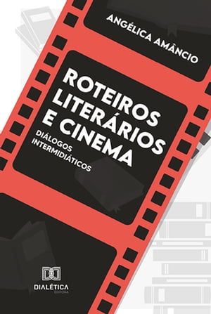 Roteiros literários e cinema