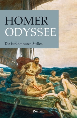 Odyssee. Die berühmtesten Stellen