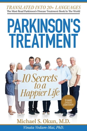 Parkinson's Treatment Tamil Edition: 10 Secrets to a Happier Life