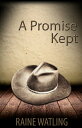 ŷKoboŻҽҥȥ㤨A Promise KeptŻҽҡ[ Raine Watling ]פβǤʤ131ߤˤʤޤ