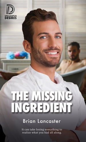 The Missing Ingredient【電子書籍】[ Brian 