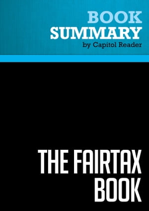 Summary: The Fair Tax Book