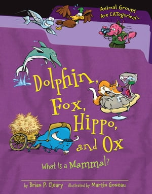 Dolphin, Fox, Hippo, and Ox