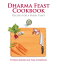 Dharma Feast Cookbook