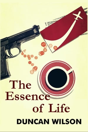 The Essence of Life【電子書籍】[ Duncan Wi