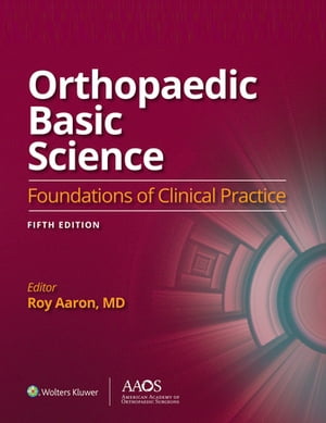 Orthopaedic Basic Science: Foundations of Clinical Practice 5: Ebook without Multimedia