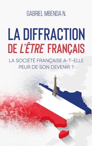 La Diffraction de l’être Français