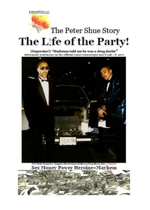 The Peter Shue Story/ The Life of the Party!