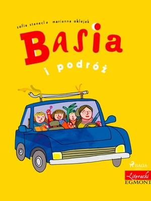 Basia i podr??【電子書籍】[ Zofia Stanecka