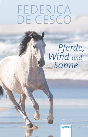 Pferde, Wind und Sonne【電子書籍】[ Federi