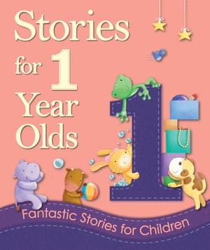 Stories for 1 Year Olds