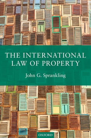 The International Law of Property