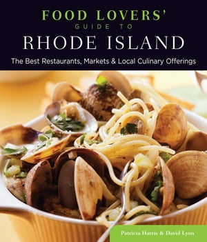Food Lovers' Guide to® Rhode Island