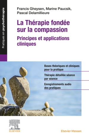 La Th?rapie fond?e sur la compassion Principes e