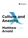 Culture and Anarchy【電子書籍】 Matthew Arnold