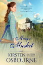 Mary's Musket Clover Creek Caravan, #2【電子