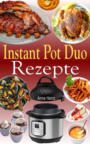 Instant Pot Duo Rezepte