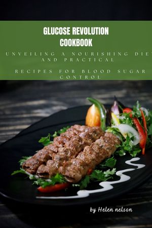 The glucose revolution cookbook