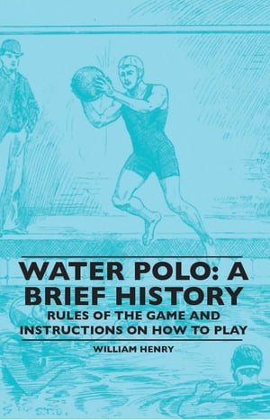Water Polo: A Brief Hist...の商品画像