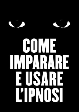 Come imparare e usare l ipnosi