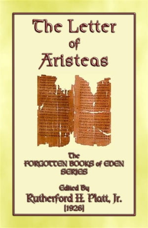 THE LETTER OF ARISTEAS - A Book of the Apocrypha