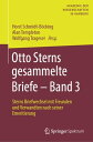 Otto Sterns gesammelte Briefe ? Band 3 Sterns Briefwechsel mit Freunden und Verwandten nach seiner Emeritierung