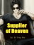 Supplier of Heaven Volume 1Żҽҡ[ Gui BiFengMao ]