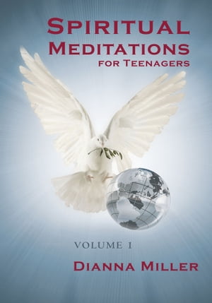 Spiritual Meditations for Teenagers - Volume 1