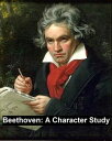 ŷKoboŻҽҥȥ㤨Beethoven: a Character Study, Together with Wagner's Indebtedness to BeethovenŻҽҡ[ George Alexander Fischer ]פβǤʤ132ߤˤʤޤ
