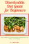 Diverticulitis Diet Guide for Beginners: The Complete Nutritional Guide for The Newly Diagnosed