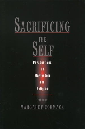 Sacrificing the Self