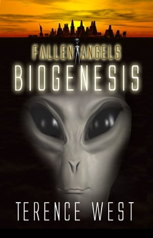 Biogenesis: Fallen Angels: Book 2