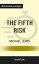 Summary: "The Fifth Risk" by Michael Lewis | Discussion Prompts