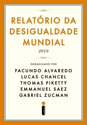 Relatório da desigualdade mundial 2018